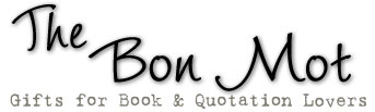 The Bon Mot: For Literature Lovers